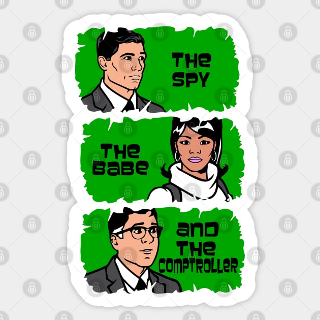 The spy, the babe and the comptroller Sticker by carloj1956